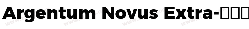 Argentum Novus Extra字体转换